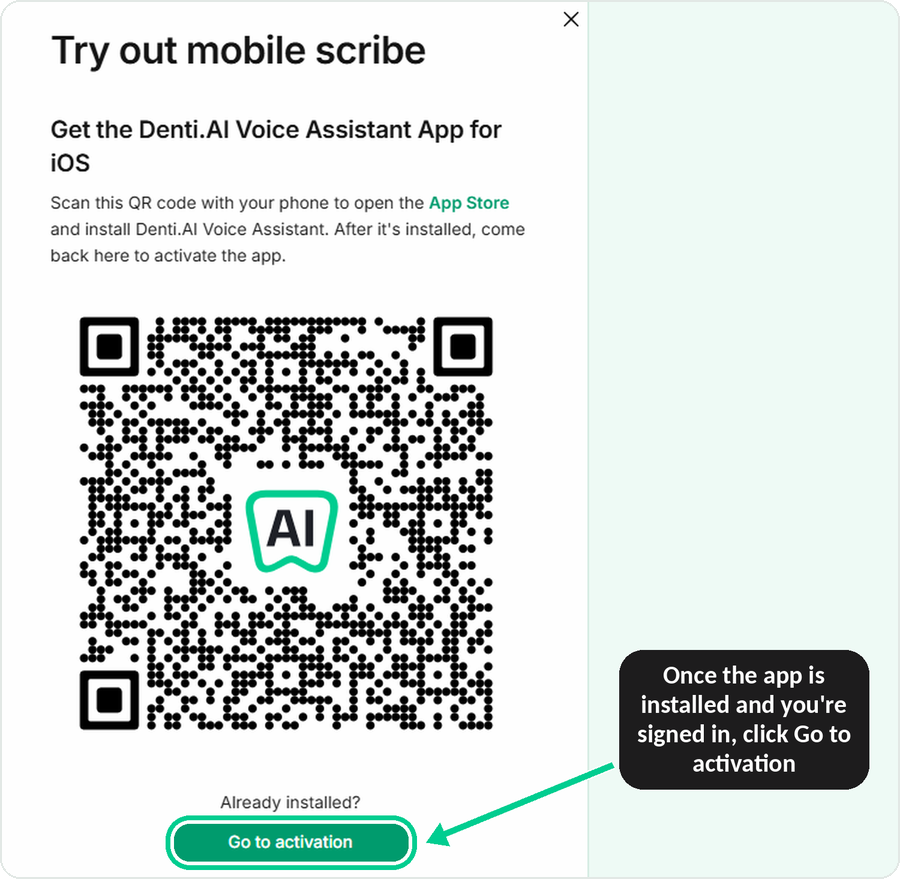 Go to activation button in the Try out mobile scribe window